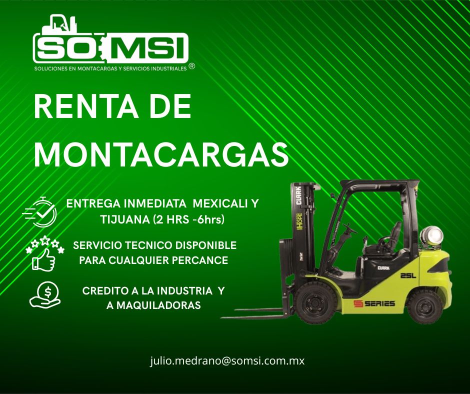 Renta de montacargas SOMSI en Baja California